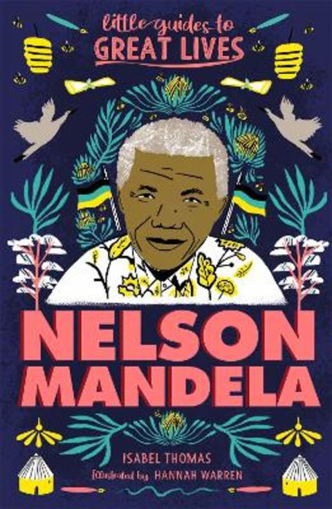 Little Guides to Great Lives: Nelson Mandela by Isabel Thomas - 9781510230064