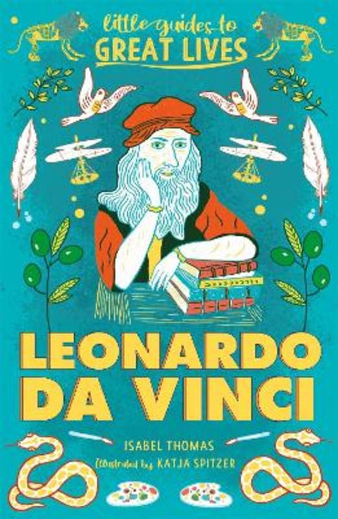 Little Guides to Great Lives: Leonardo Da Vinci by Isabel Thomas - 9781510230095