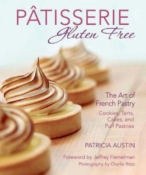 Patisserie Gluten Free by Patricia Austin - 9781510712928