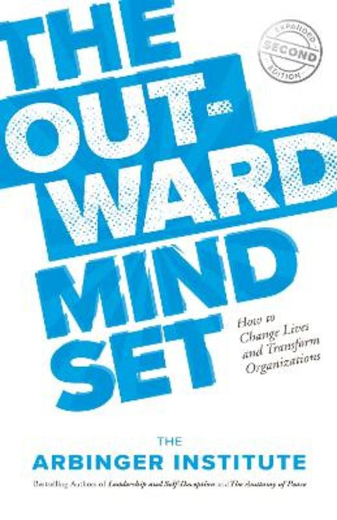 The Outward Mindset by Arbinger Institute - 9781523087303