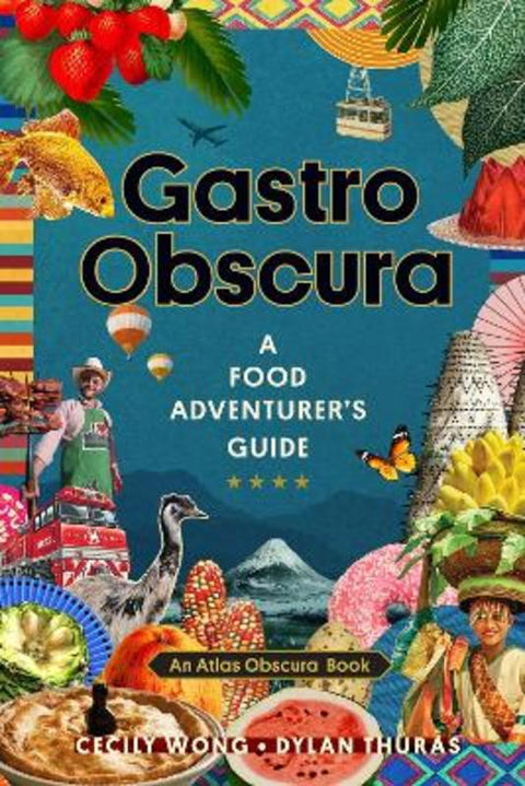 Gastro Obscura by Atlas Obscura - 9781523502196