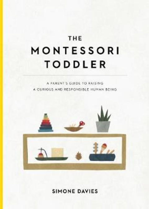 The Montessori Toddler by Simone Davies - 9781523506897