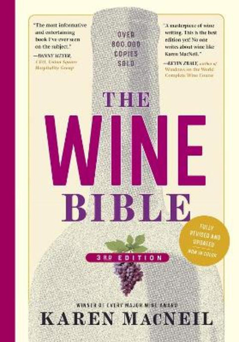 The Wine Bible, 3rd Edition by Karen MacNeil - 9781523510092