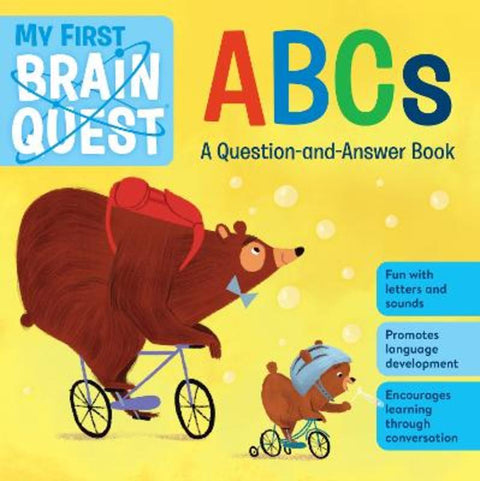 My First Brain Quest ABCs by Workman Publishing - 9781523514120