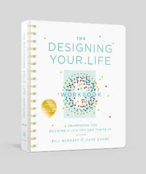 The Designing Your Life Workbook by Bill Burnett - 9781524761813
