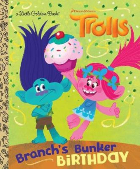 Branch's Bunker Birthday (DreamWorks Trolls) by David Lewman - 9781524772604