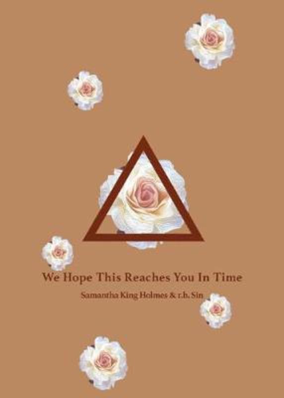 We Hope This Reaches You in Time by r.h. Sin - 9781524855765