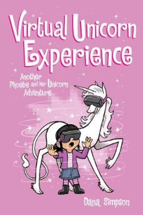 Virtual Unicorn Experience : Volume 12 by Dana Simpson - 9781524860707