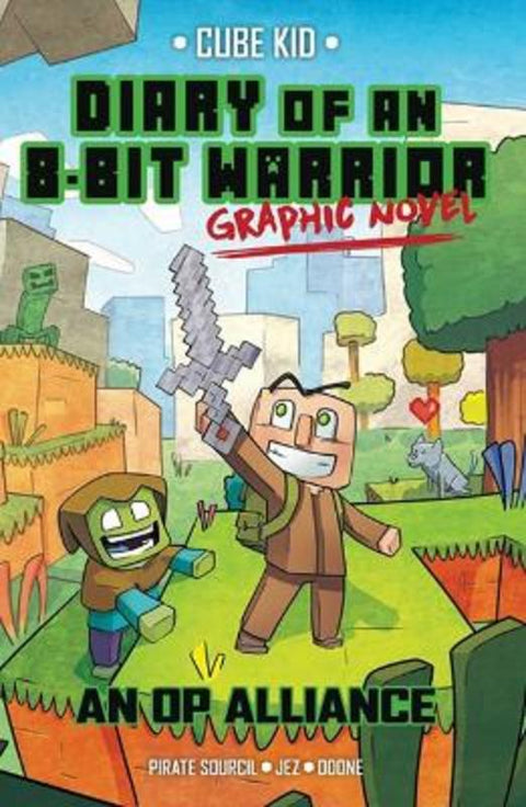Diary of an 8-Bit Warrior Graphic Novel : Volume 1 by Pirate Sourcil - 9781524863166