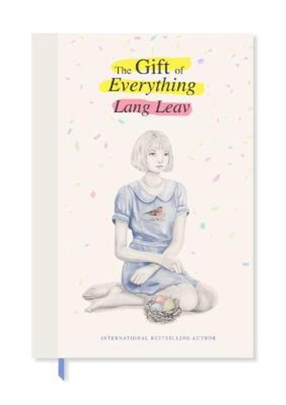 The Gift of Everything by Lang Leav - 9781524868864