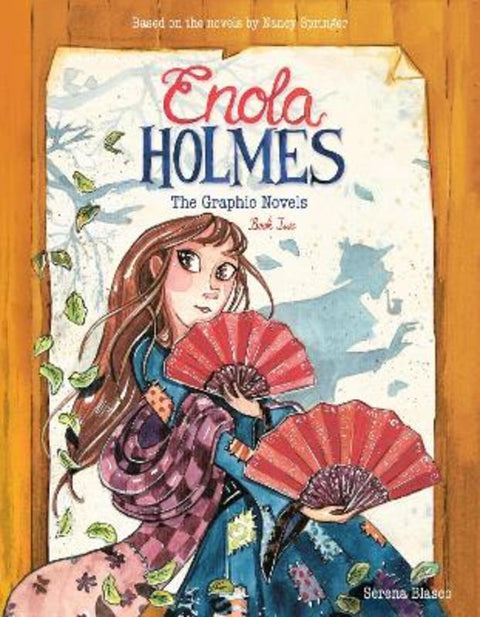 Enola Holmes: The Graphic Novels : Volume 2 by Serena Blasco - 9781524871352