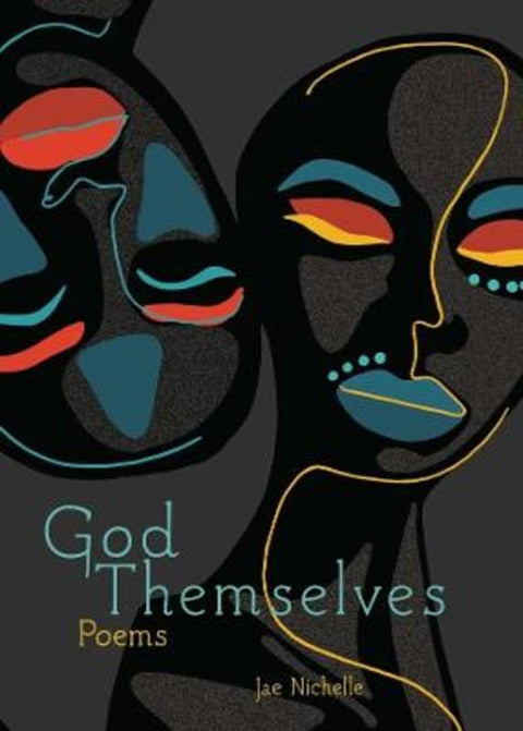 God Themselves by Jae Nichelle - 9781524878405
