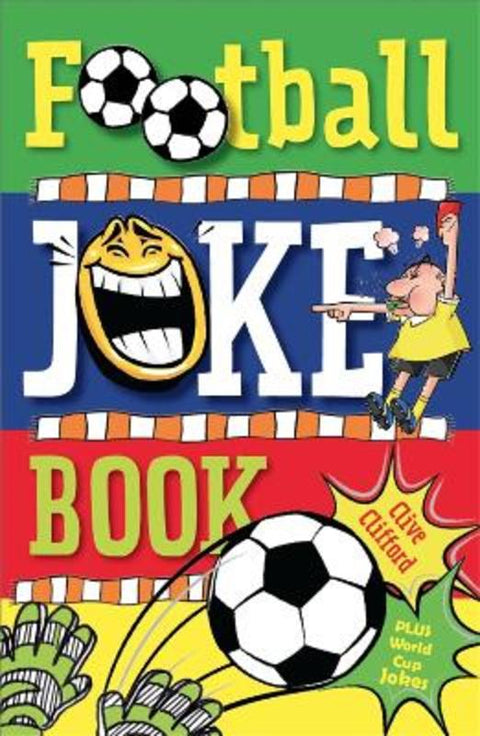 Football Joke Book by Alan Rowe - 9781526323347