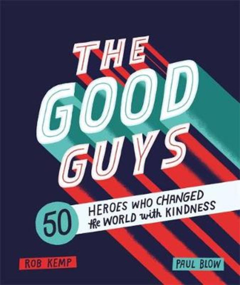 The Good Guys by Rob Kemp - 9781526361448