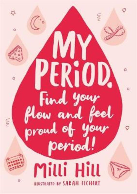 My Period by Milli Hill - 9781526363374