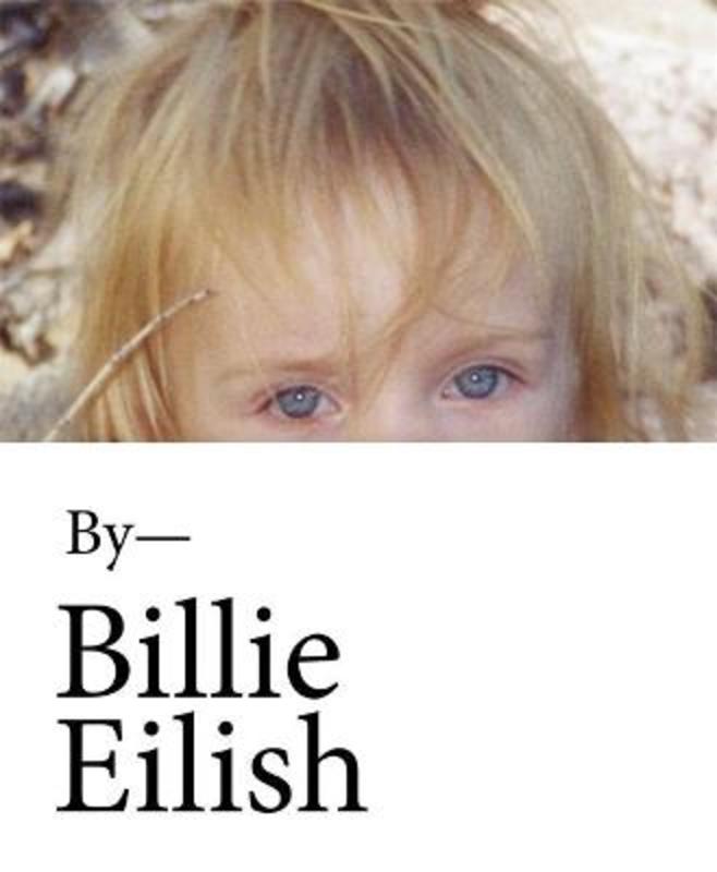 Billie Eilish by Billie Eilish - 9781526364104