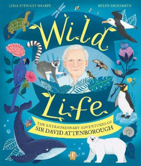 Wild Life by Leisa Stewart-Sharpe - 9781526364159