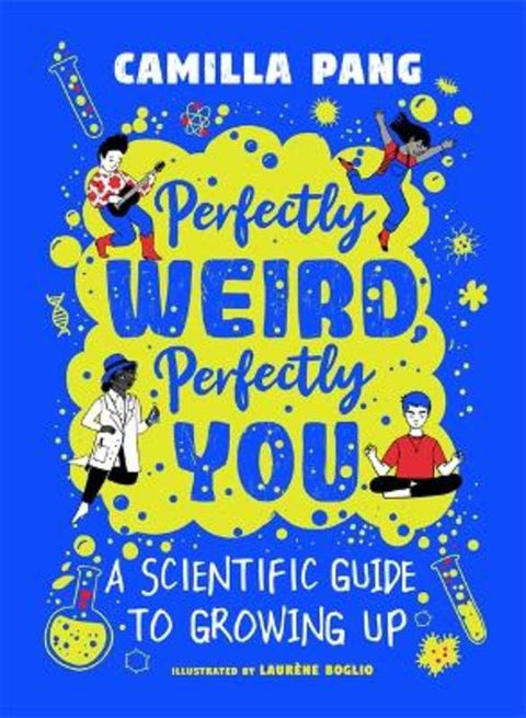 Perfectly Weird, Perfectly You by Camilla Pang - 9781526364326