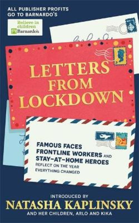 Letters From Lockdown by Natasha Kaplinsky - 9781526364364