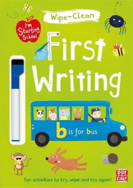 I'm Starting School: First Writing by Pat-a-Cake - 9781526380135