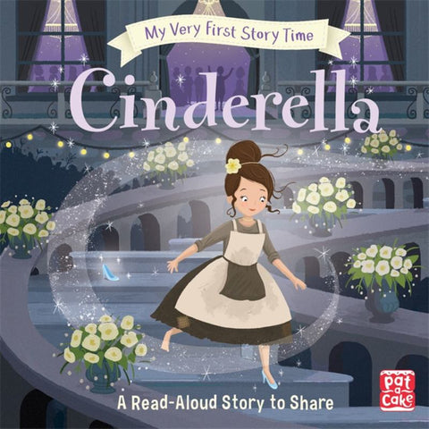 My Very First Story Time: Cinderella by Pat-a-Cake - 9781526380227