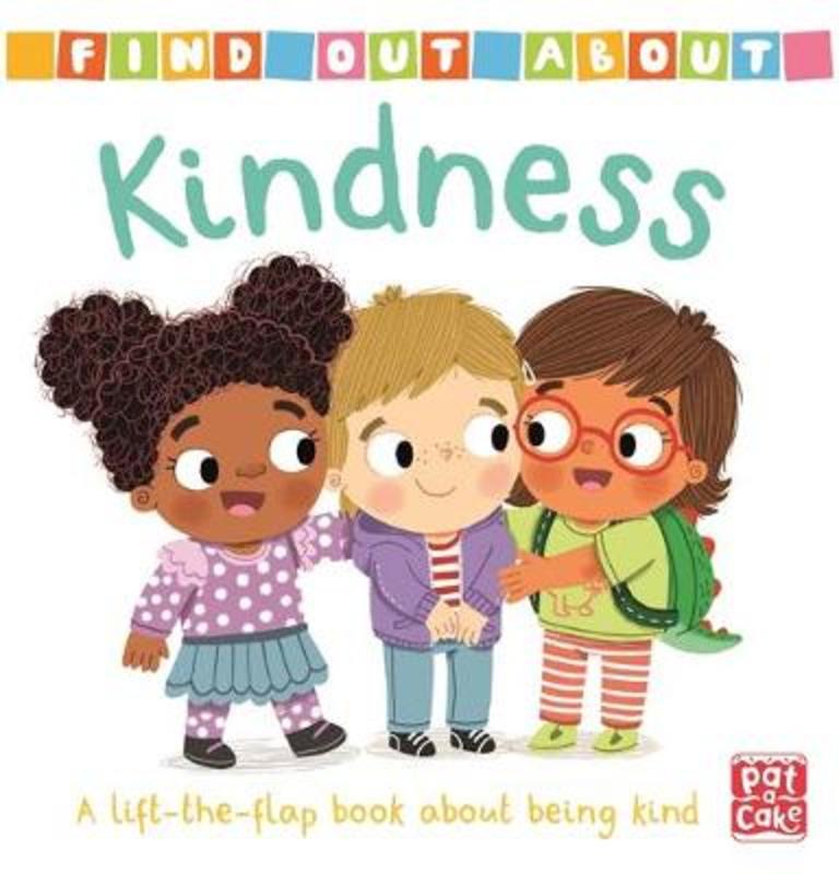 Find Out About: Kindness by Pat-a-Cake - 9781526382238
