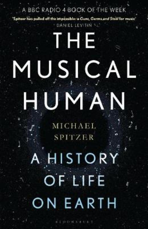 The Musical Human by Michael Spitzer - 9781526602770