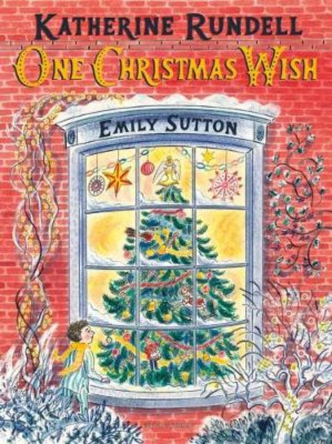 One Christmas Wish by Katherine Rundell - 9781526603678