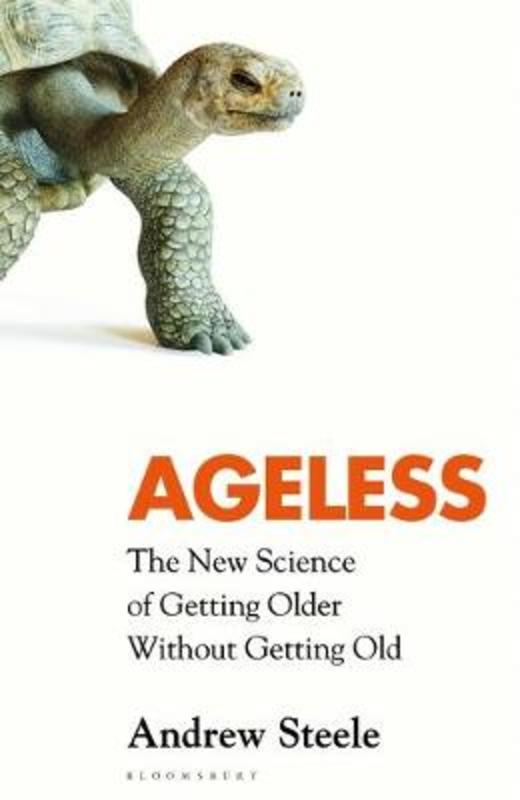 Ageless by Andrew Steele - 9781526608291