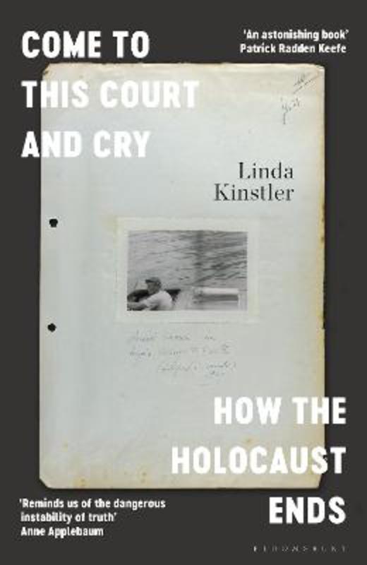 Come to This Court and Cry by Linda Kinstler - 9781526612588