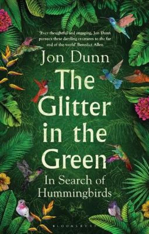 The Glitter in the Green by Jon Dunn - 9781526613073