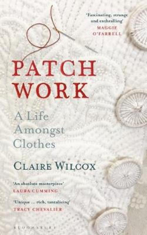 Patch Work by Claire Wilcox - 9781526614391