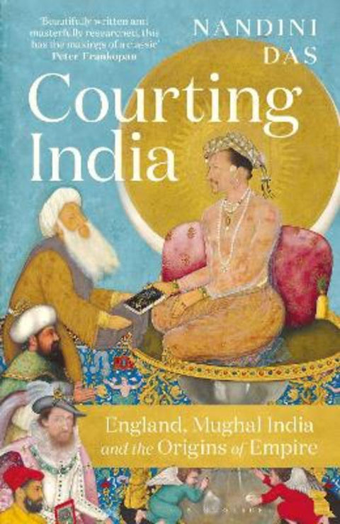 Courting India by Nandini Das - 9781526615657