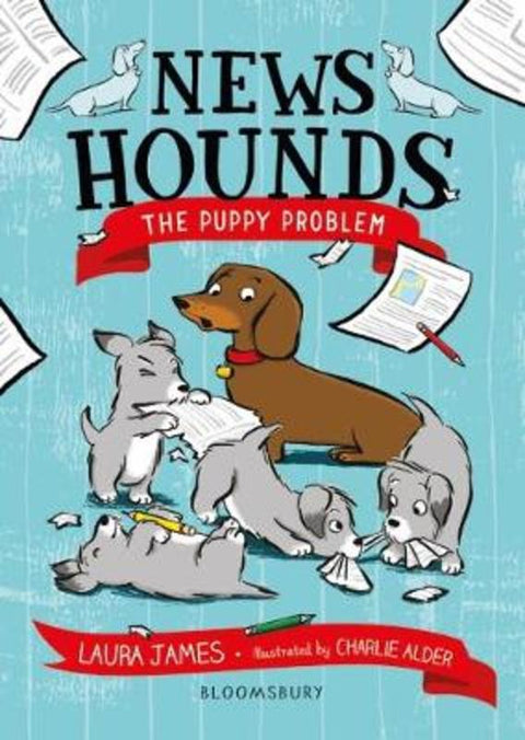 News Hounds: The Puppy Problem by Laura James - 9781526620545