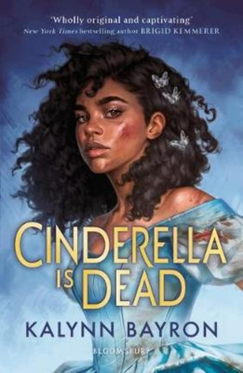 Cinderella Is Dead by Kalynn Bayron - 9781526621979