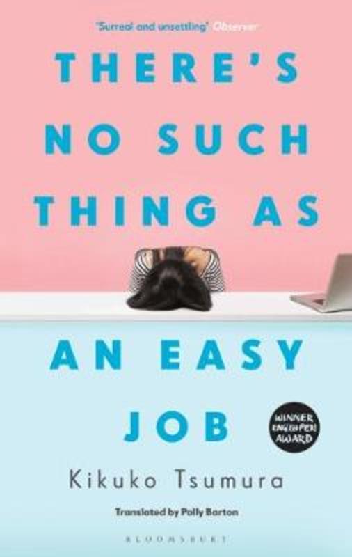 There's No Such Thing as an Easy Job by Kikuko Tsumura - 9781526622242