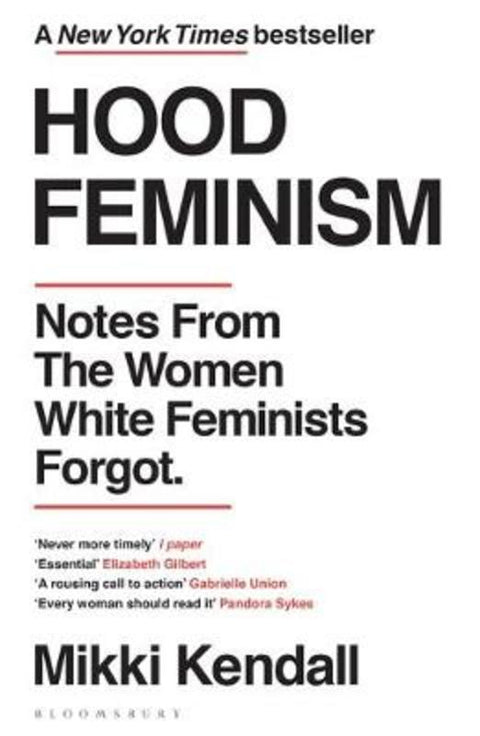 Hood Feminism by Mikki Kendall - 9781526622709