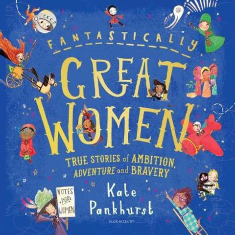 Fantastically Great Women by Kate Pankhurst - 9781526623607
