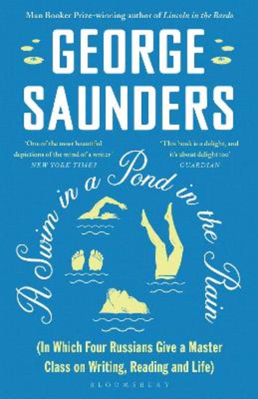 A Swim in a Pond in the Rain by George Saunders - 9781526624246