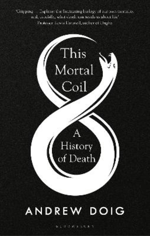 This Mortal Coil by Andrew Doig - 9781526624420