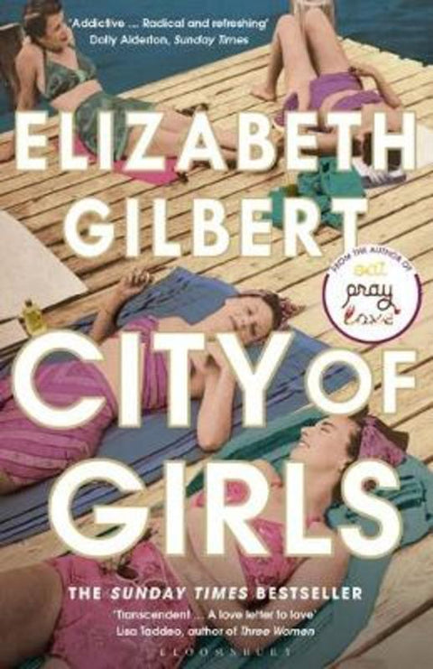 City of Girls by Elizabeth Gilbert - 9781526624901