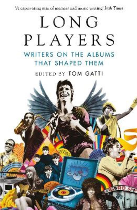 Long Players by Tom Gatti (Culture Editor) - 9781526625762