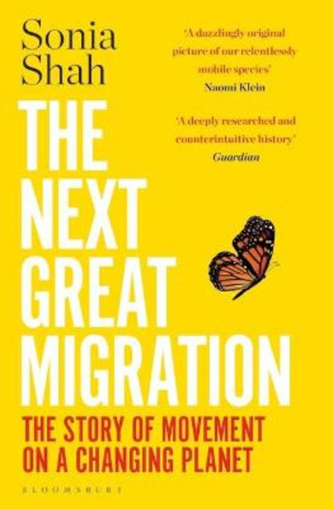 The Next Great Migration by Sonia Shah - 9781526629227