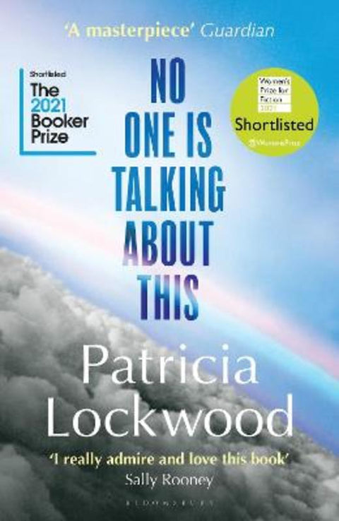 No One Is Talking About This by Patricia Lockwood - 9781526629777