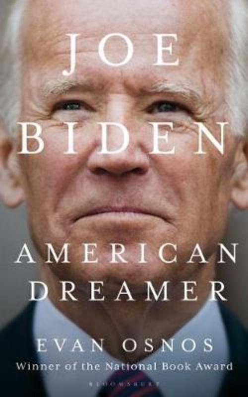 Joe Biden by Evan Osnos - 9781526635167