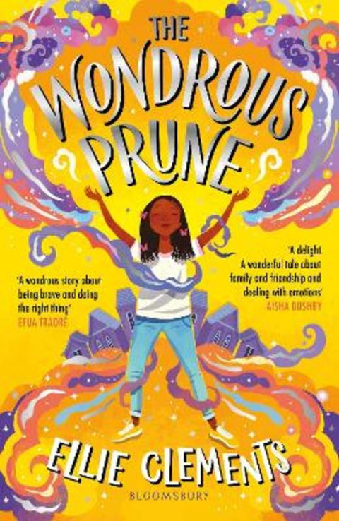 The Wondrous Prune by Ellie Clements - 9781526638328