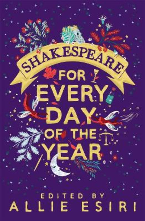 Shakespeare for Every Day of the Year by Allie Esiri - 9781529005035