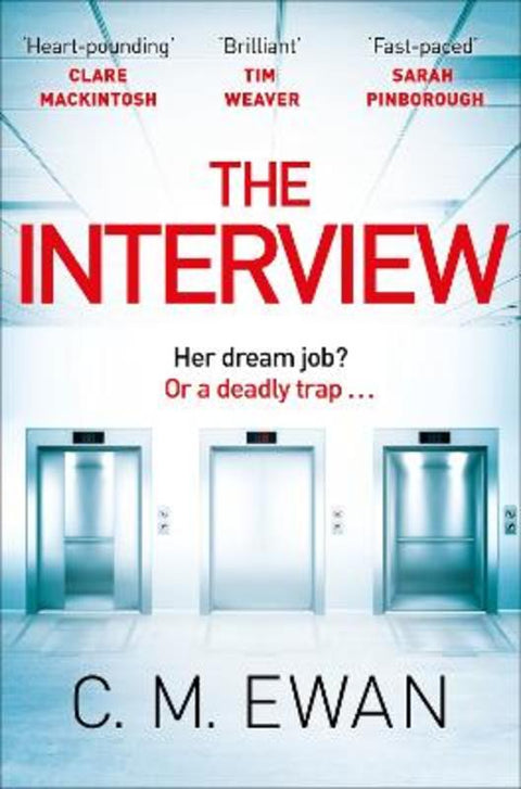 The Interview by C. M. Ewan - 9781529009705