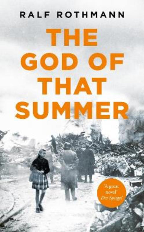 The God of that Summer by Ralf Rothmann - 9781529009842