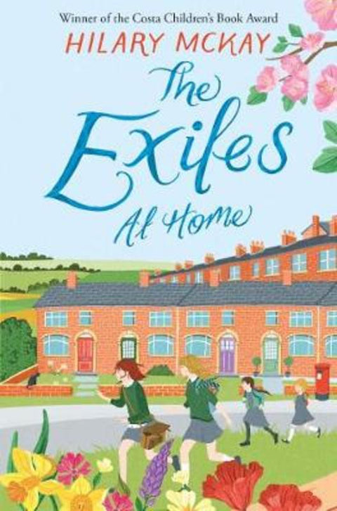 The Exiles at Home by Hilary McKay - 9781529011586